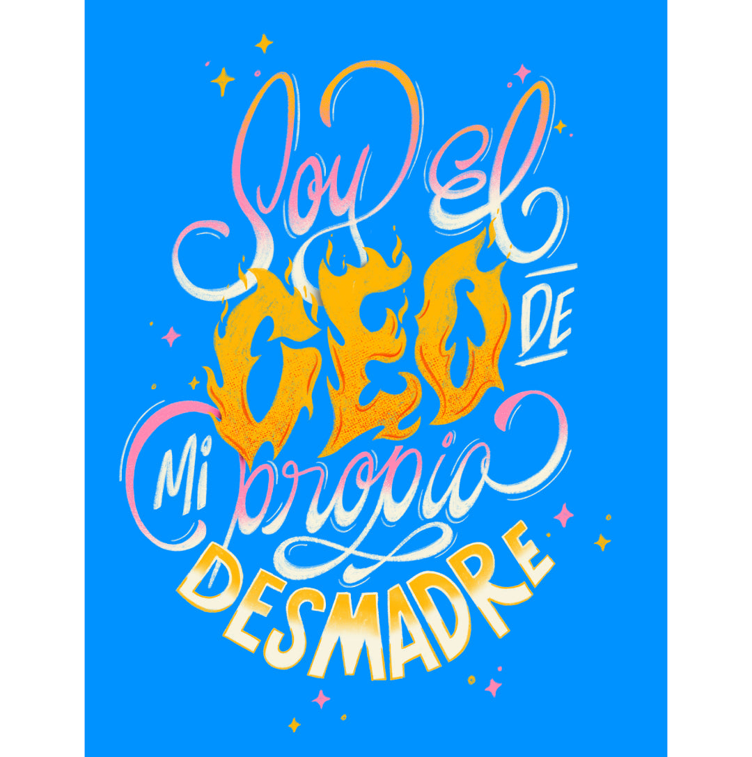Print Soy EL CEO de mi propio desmadre
