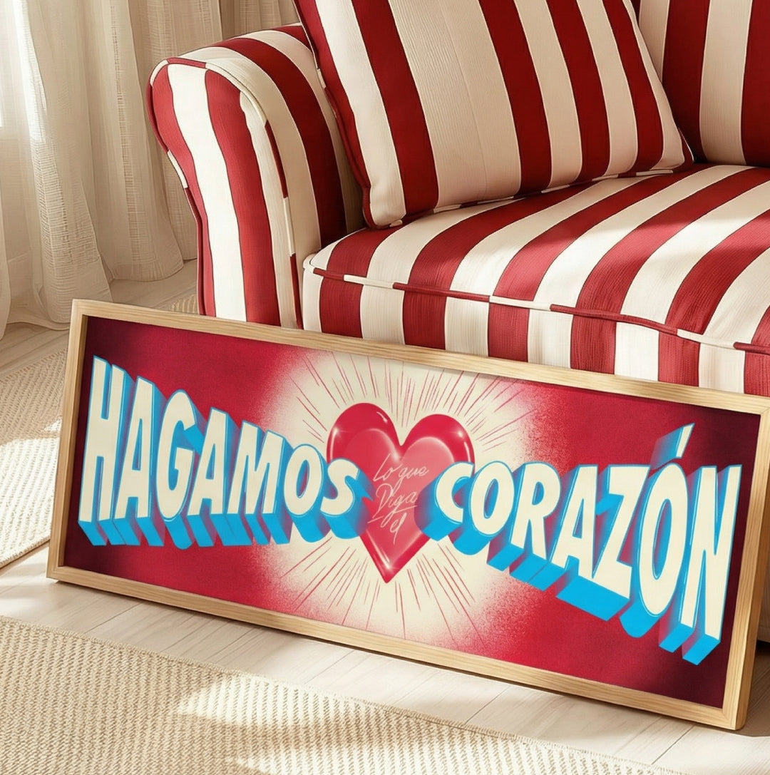 Print, Hagamos lo que diga el corazón